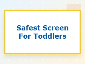 Durable Kids Tablets: Safest Screen for Toddlers
